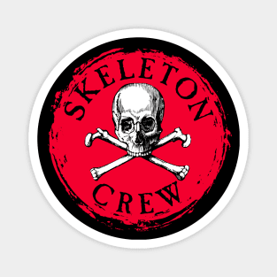 Skeleton Crew Magnet